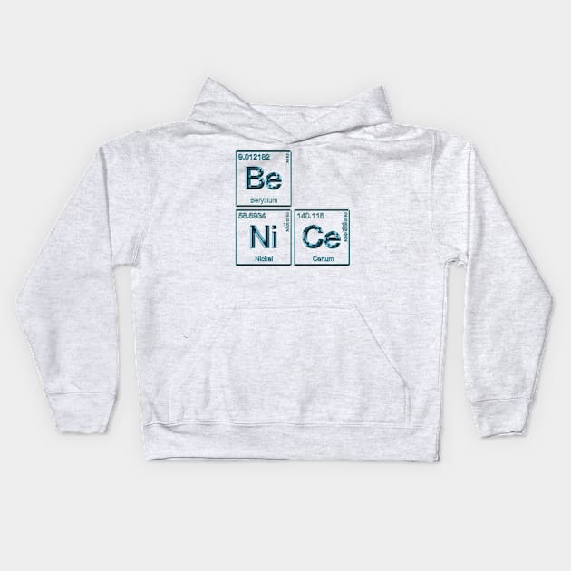 Element Of Being Nice Periodic Table blue metallic Kids Hoodie by Lani A Art